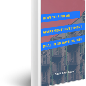 How To Find An Apartment Investment Deal In 30 Days Or Less